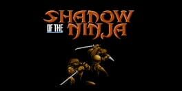 Shadow of the Ninja artwork 1