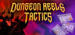 Dungeon Reels Tactics artwork 1