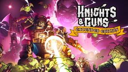 Knights & Guns: Extended Edition artwork 1