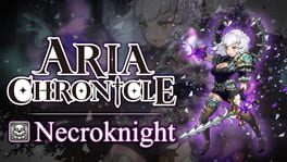 Aria Chronicle: Necroknight artwork 1