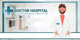 Doctor Hospital: Hypocondriac Simulator artwork 1