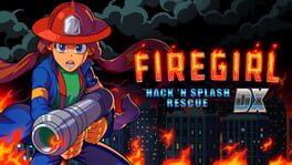 Firegirl: Hack 'n Splash Rescue DX artwork 1