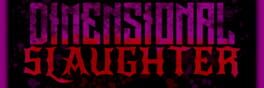 Dimensional Slaughter artwork 1
