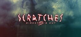Scratches: Director's Cut artwork 1