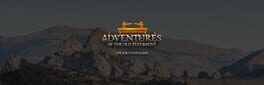 Adventures of the Old Testament: The Bible Video Game artwork 1