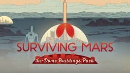 Surviving Mars: In-Dome Buildings Pack artwork 1