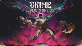 Grime: Colors of Rot artwork 1