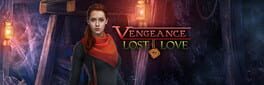 Vengeance: Lost Love artwork 1