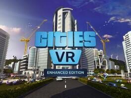 Cities: VR - Enhanced Edition artwork 3