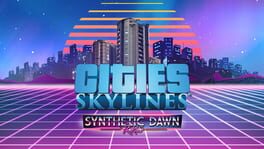 Cities: Skylines - Synthetic Dawn Radio artwork 1