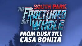 South Park: The Fractured But Whole - From Dusk Till Casa Bonita artwork 1