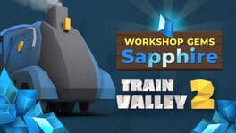 Train Valley 2: Workshop Gems - Sapphire artwork 1