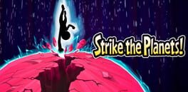 Strike the Planets! artwork 1