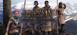 Europa Universalis IV: Native Americans II Unit Pack artwork 1