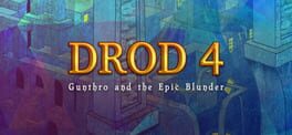 DROD 4: Gunthro and the Epic Blunder artwork 1