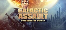 Galactic Assault: Prisoner of Power artwork 1