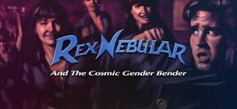 Rex Nebular and the Cosmic Gender Bender artwork 1