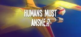 Humans Must Answer artwork 1