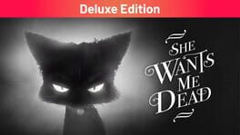 She Wants Me Dead: Deluxe Edition artwork 1