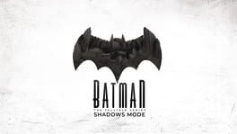Batman: The Telltale Series - Shadows Mode artwork 1
