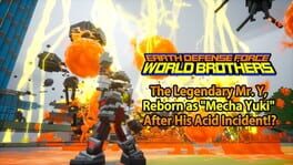 Earth Defense Force: World Brothers - The Legendary Mr. Y, Reborn as "Mecha Yuki" After His Acid Incident!? artwork 1