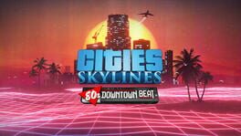 Cities: Skylines - 80's Downtown Beat artwork 1