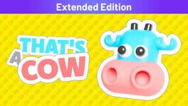 That's a Cow: Extended Edition artwork 1