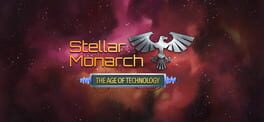 Stellar Monarch: The Age of Technology artwork 1