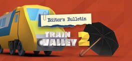 Train Valley 2: Editor's Bulletin artwork 1