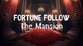 Fortune Follow: The Mansion artwork 1