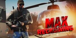 Max Reckoning: A Criminal Thief Story With Shooter & Quest artwork 1