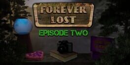 Forever Lost: Episode 2 artwork 1