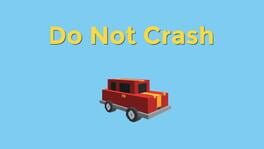 Do Not Crash artwork 3