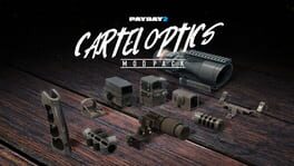 Payday 2: Cartel Optics Mod Pack artwork 1