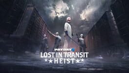 Payday 2: Lost in Transit Heist artwork 1