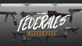 Payday 2: Federales Weapon Pack artwork 1
