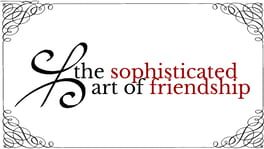 The Sophisticated Art of Friendship artwork 1