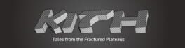 Kith - Tales from the Fractured Plateaus artwork 1