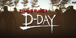 Zombie Hunter: D-Day artwork 1