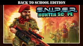 S.N.I.P.E.R.: Hunter Scope - Back To School Edition artwork 1