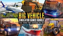Big Vehicle Simulator Games Bundle: Truck Farming Flight Construction Bus Ship artwork 1