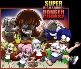 Super High School Danger Course artwork 1