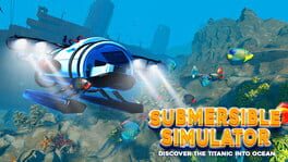Submersible Simulator: Discover the Titanic into Ocean artwork 2