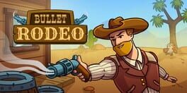 Bullet Rodeo artwork 1