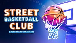 Street Basketball Club: Sport Throw Simulator artwork 1