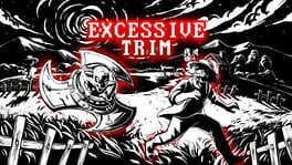 Excessive Trim artwork 1