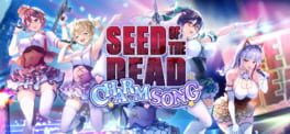 Seed of the Dead: Charm Song artwork 1