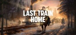 Last Train Home: Digital Deluxe Edition artwork 1