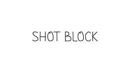 Shot Block artwork 2