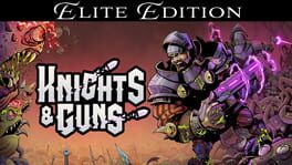 Knights & Guns: Elite Edition artwork 1